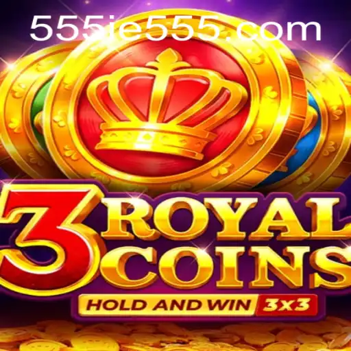 Exploring the New Gaming Sensation: 3royalcoins and the Alluring Keyword 555IE