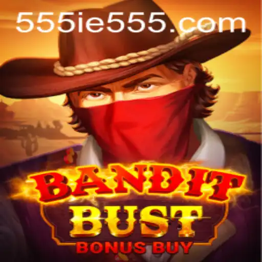 Exploring BanditBustBonusBuy: A New Era in Gaming with 555IE