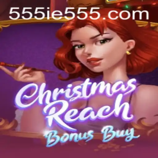 The Exciting World of ChristmasReachBonusBuy