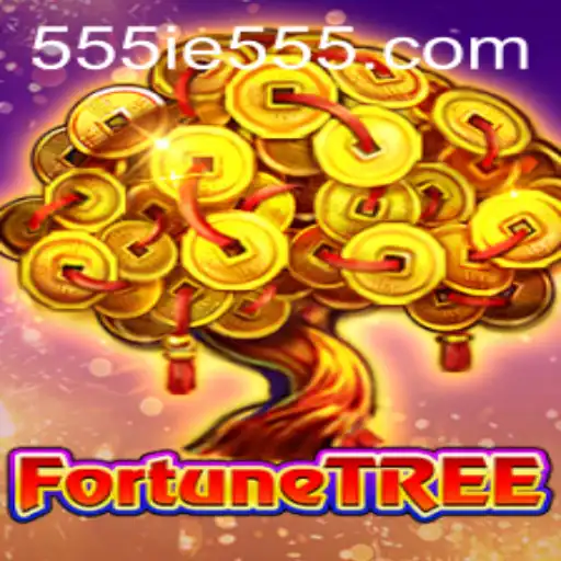 Exploring FortuneTree: A New Era in Gaming with 555IE