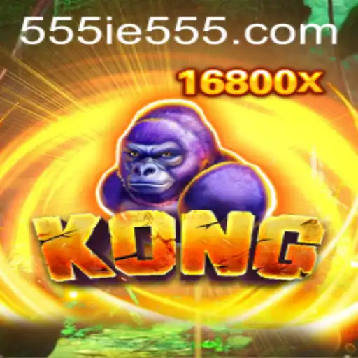 The Exciting World of Kong 555IE: A Comprehensive Guide