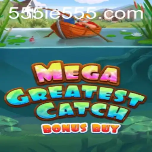 MegaGreatestCatchBonusBuy Game Unveiled