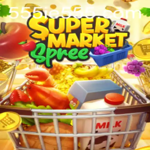 Exploring the Exciting World of SupermarketSpree with 555IE