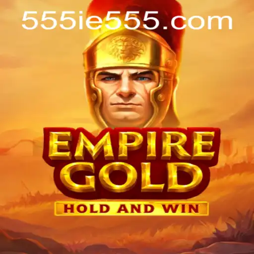 EmpireGold: A Deep Dive into the Fascinating World of Strategic Conquest