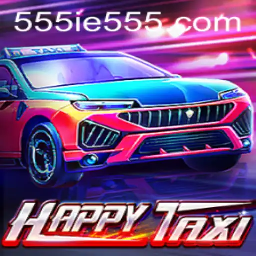 Discover HappyTaxi: A Unique Gaming Experience with the 555IE Edge
