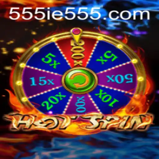 HotSpin: Unraveling the Thrills of 555IE's Latest Game