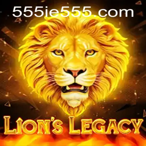 Exploring the World of LionsLegacy and the Mysterious 555IE
