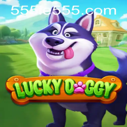 Discover the Thrills of LuckyDoggy: A New Gaming Adventure with 555IE