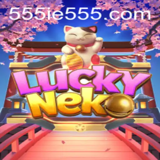 Exploring the World of LuckyNeko and the 555IE Experience