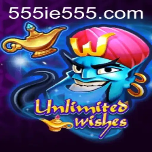 Discover the Magic: UnlimitedWishes and How to Play with 555IE